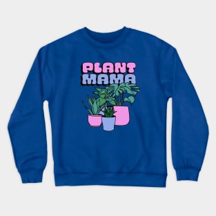 Plant Mama - Surviving and Thriving Crewneck Sweatshirt